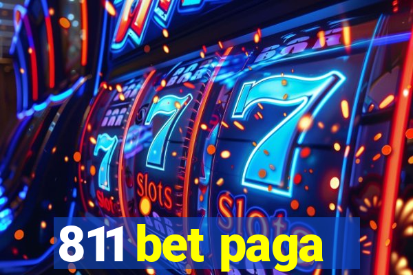 811 bet paga